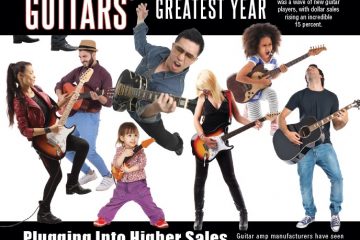 The Music & Sound Retailer, April 2021 Edition, Guitar Issue